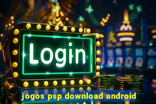 jogos psp download android